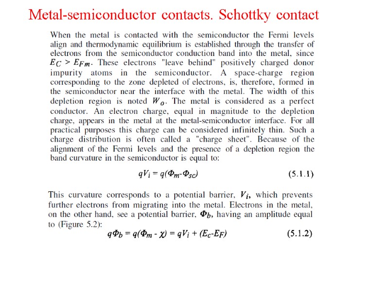 Metal-semiconductor contacts. Schottky contact